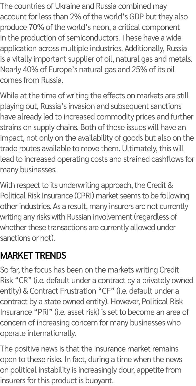 The countries of Ukraine and Russia combined may account for less than 2% of the world s GDP but they also produce 70   